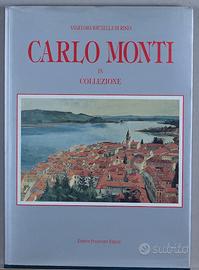 Carlo Monti in collezione