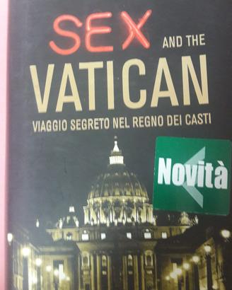 Sex and the Vatican  Carmelo Abbate Piemme 2011
