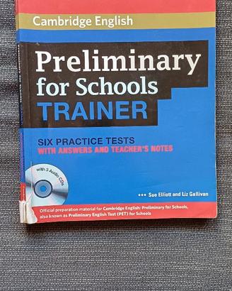 Libro inglese Preliminary for Schools Trainer