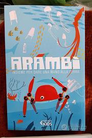 Arambì: Insieme per dare una mano alla Terra -