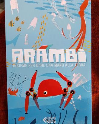 Arambì: Insieme per dare una mano alla Terra -