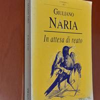 In attesa di reato di Giuliano Naria