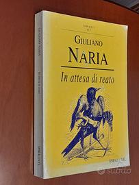 In attesa di reato di Giuliano Naria