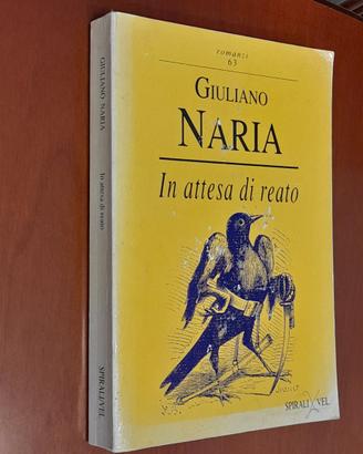 In attesa di reato di Giuliano Naria