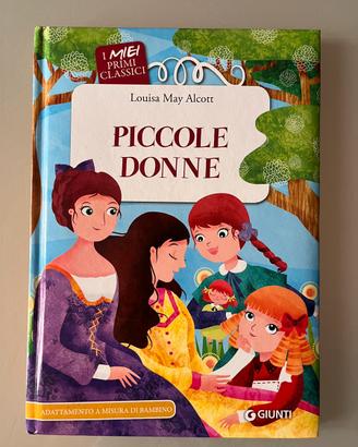 Libro Piccole donne - I miei primi classici Giunti