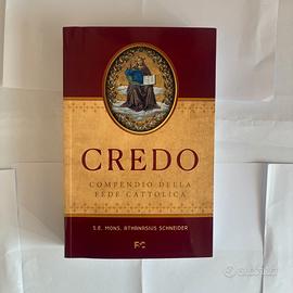 Credo. Compendio della Fede - Athanasius Schneider