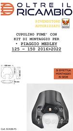 CUPOLINO FUMÈ PIAGGIO MEDLEY 125-150 2016-2020