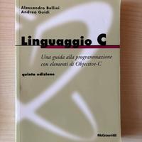 Linguaggio C: una guida alla programmazione