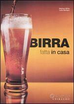 Birra fatta in casa - Matteo Billia e Lelilo Botte