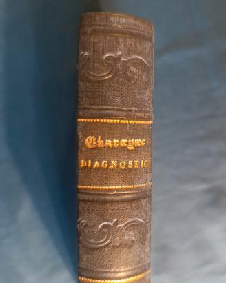 Libro Antico Medicina 1866 La Clef du Diagnostic 