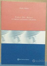 Carlo Del Balzo -Un Irpino cittadino d' Europa-