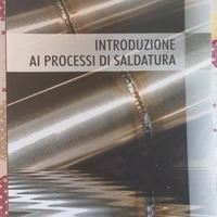 INTRODUZIONE Al PROCESSI DI SALDATURA 