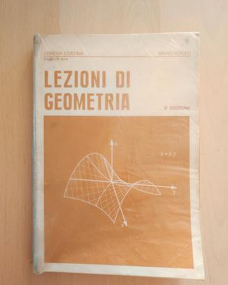 Libro Lezioni di Geometria. Mario Rosati.