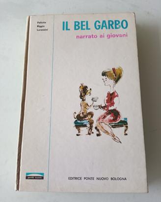 Il bel garbo narrato ai giovani buone maniere 