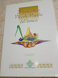 IL PICCOLO POPOLO DEL BOSCO