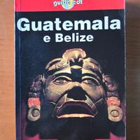 Guatemala e Belize Guida EDT (Lonely Planet) 1998