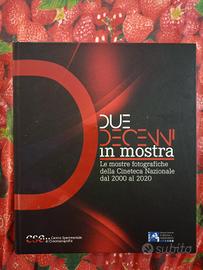volume "Due Decenni. Le mostre fotografiche ...