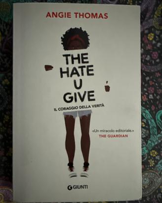 The Hate You Give