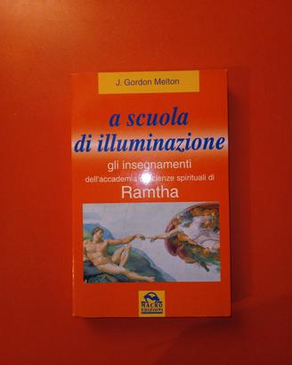 a scuola di illuminazione+Ramtha+Melton