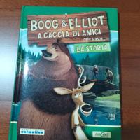 Libro Boog & Elliot a caccia di amici 