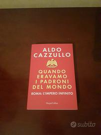 Quando eravamo padroni del mondo 
