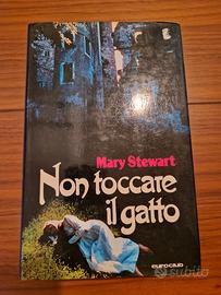 Non Toccare il Gatto - Mary Stewart