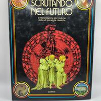 Scrutando nel futuro Peter Kolosimo