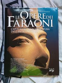 Le Opere dei Faraoni - Henri Stierlin