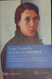 Luigi Pirandello - Tutte le novelle (Volume 1)