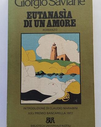 Eutanasia di un amore - Giorgio Saviane