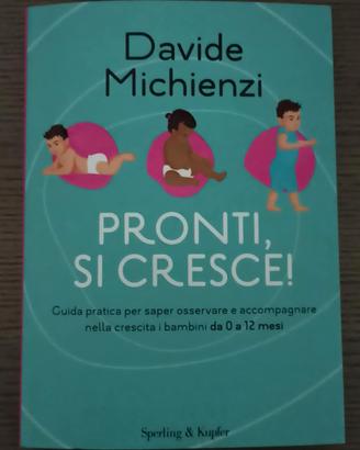 Libro: pronti si cresce