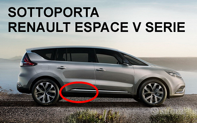 RENAULT ESPACE V FASCIA SOTTOPORTA DX POSTERIORE