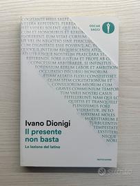 Il presente non basta - Ivano Dionigi