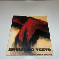 ARMANDO TESTA . IL SEGNO E LA PUBBLICITA'