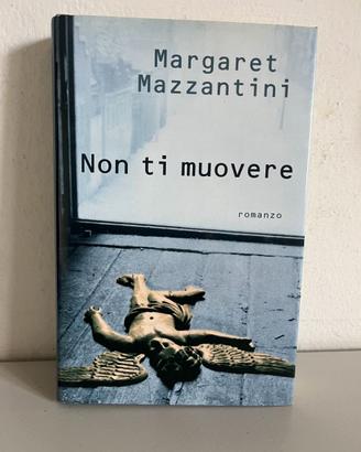 Libro Margaret Mazzantini Non ti muovere - ITA 200