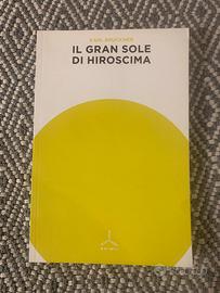 IL GRAN SOLE DI HIROSHIMA