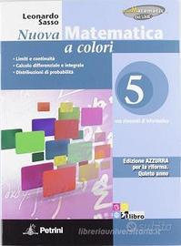 NUOVA MATEMATICA A COLORI, Vol.5 - Ediz.AZZURRA