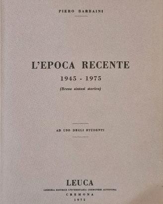 Libro "L'epoca recente 1945 - 1975"