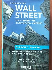 A spasso per Wall Street. I segreti per investire