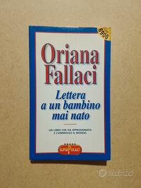 Oriana Fallaci, Lettera A Un Bambino Mai Nato