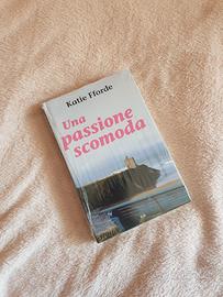 Una passione scomoda, Katie Fforde