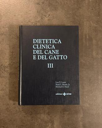 Libro "Dietetica Clinica del Cane e del Gatto III"