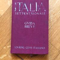 Guida breve - Italia Settentrionale - 1937