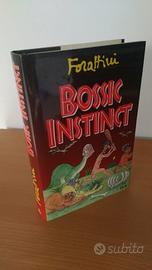 Libro "BOSSIC INSTINCT" di Giorgio Forattini
