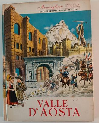 MERAVIGLIOSA ITALIA ENCICLOPEDIA DELLE REGIONI