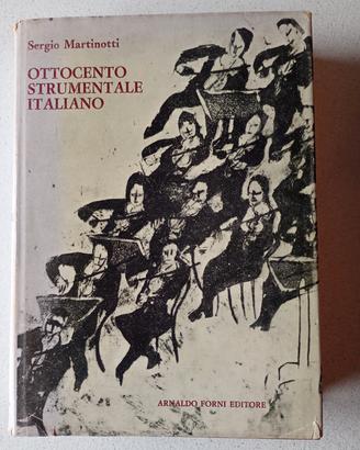 libro " ottocento strumentale italiano"