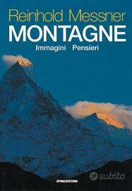 Montagne. Immagini, Pensieri