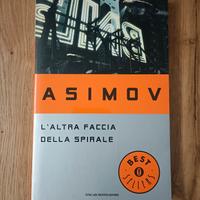 L'altra faccia della spirale Isaac Asimov Oscar Mo