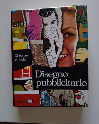disegno pubblicitario Anni 60 vol. 1