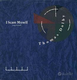Thomas Dolby - I scare myself 12''